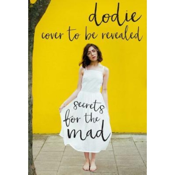 Secrets for the Mad, Dodie Clark (Author)