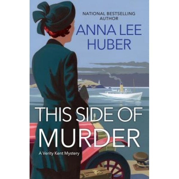This Side of Murder, Anna Lee Huber (Author)