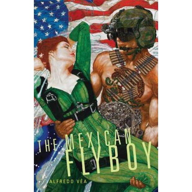 The Mexican Flyboy, Alfredo Vea (Author)