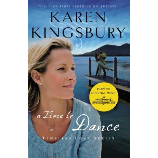 A Time to Dance, Karen Kingsbury