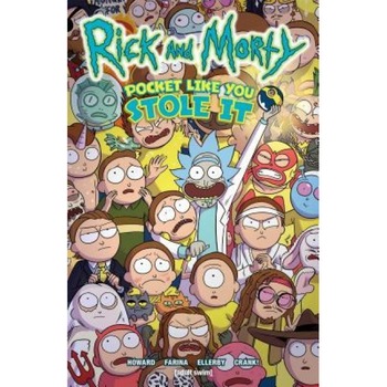Rick and Morty: Pocket Like You Stole It, Tini Howard (Author) Rick and Morty: Pocket Like You Stole It, Tini Howard (Author)