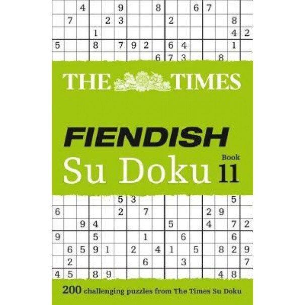 The Times Fiendish Su Doku Book 11: 200 Challenging Su Doku Puzzles, The Times Mind Games (Author)