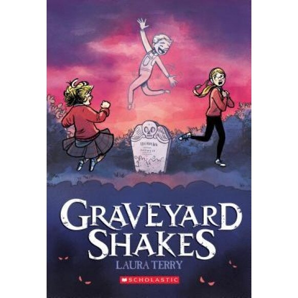 Graveyard Shakes, Laura Terry (Author)
