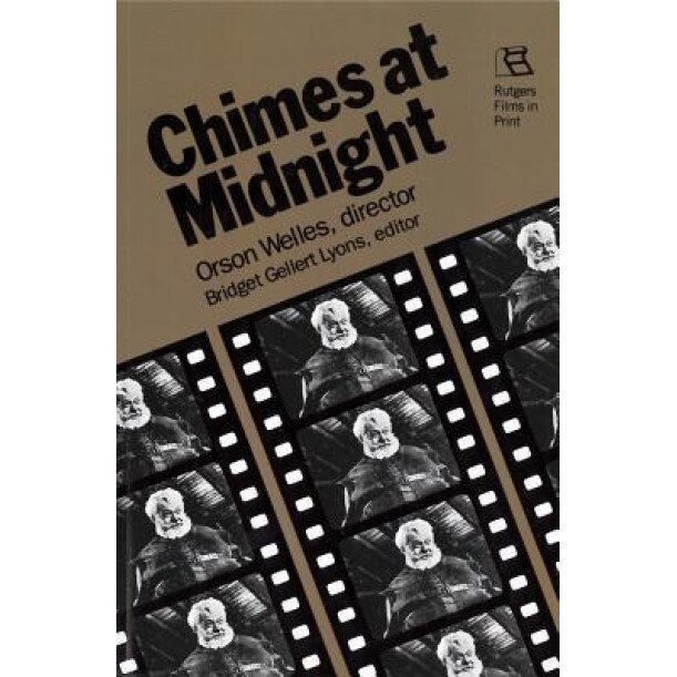 Chimes at Midnight, Orson Welles (Author)
