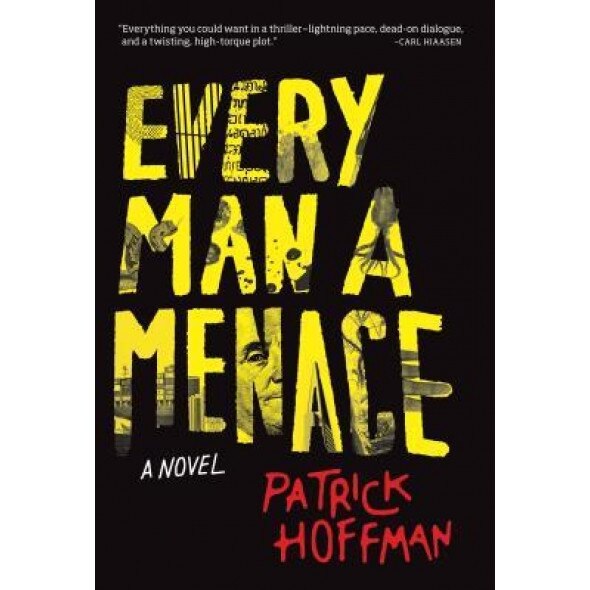 Every Man a Menace,