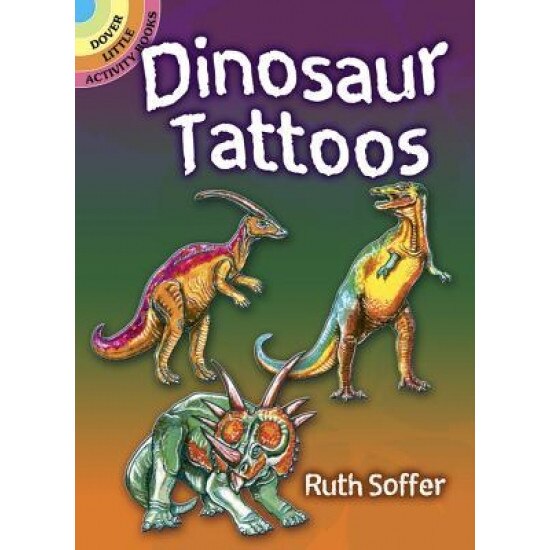 Dinosaur Tattoos, Ruth Soffer