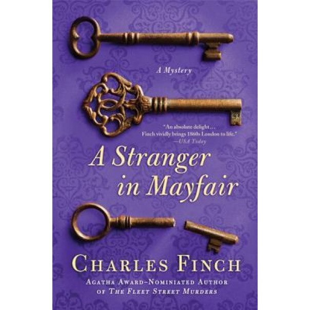 A Stranger in Mayfair, Charles Finch (Author)