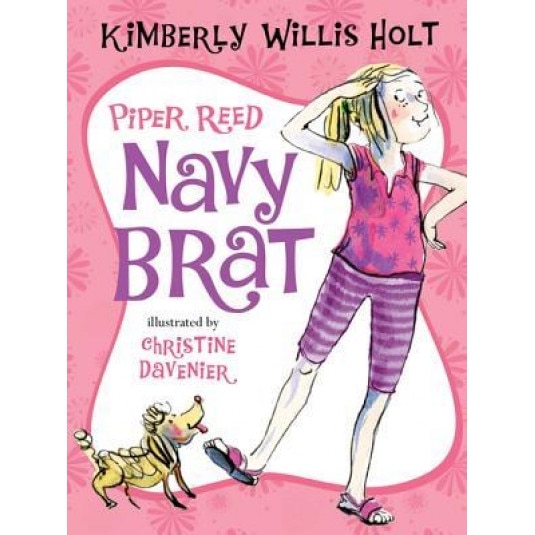 Piper Reed, Navy Brat, Kimberly Willis Holt (Author)