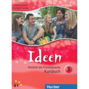 Ideen 3 Kursbuch cartea elevului Dr. Wilfried Krenn Ideen 3 Kursbuch cartea elevului Dr. Wilfried Krenn