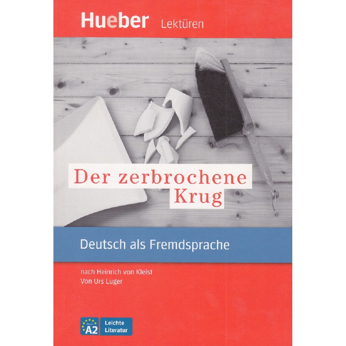 Der zerbrochene Krug caiet lectura cu exercitii Urs Luger