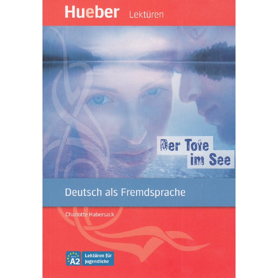 Der Tote im See caiet lectura cu exercitii Charlotte Habersack