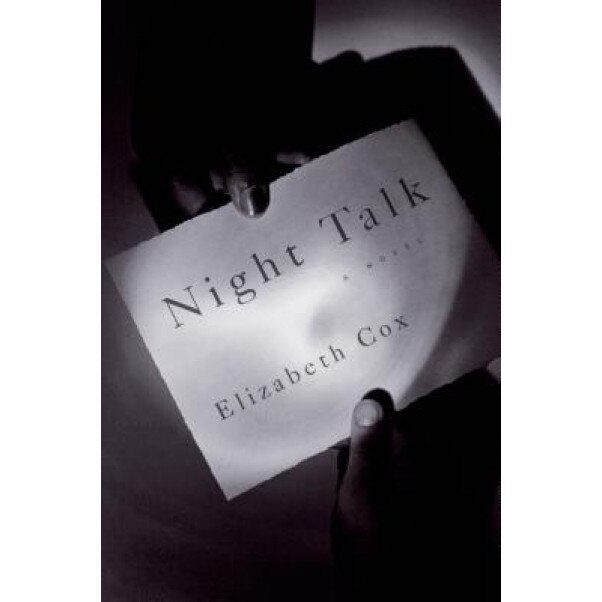 Night Talk, Elizabeth Cox (Author)