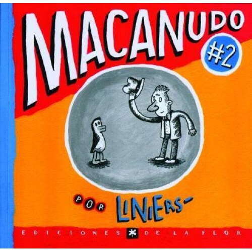 Macanudo #2, Liniers (Author)