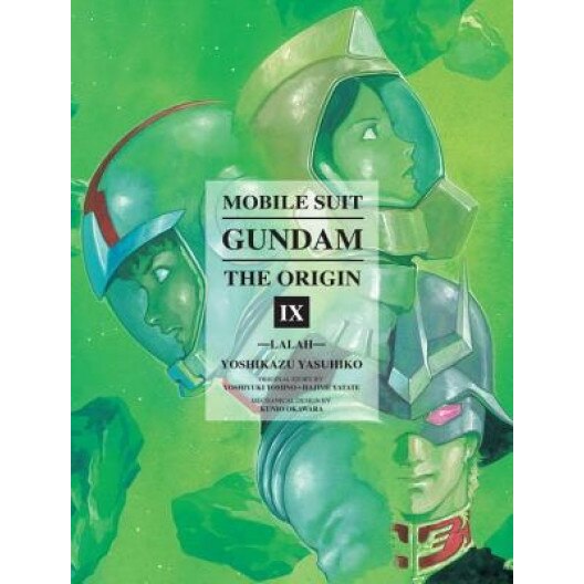 Mobile Suit Gundam: The Origin, Volume 9: Lalah, Yoshikazu Yasuhiko (Author)