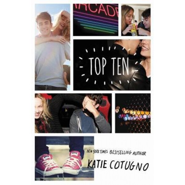 Top Ten, Katie Cotugno (Author) eMAG.ro