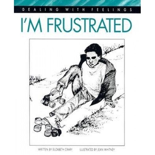I'm Frustrated, Elizabeth Crary