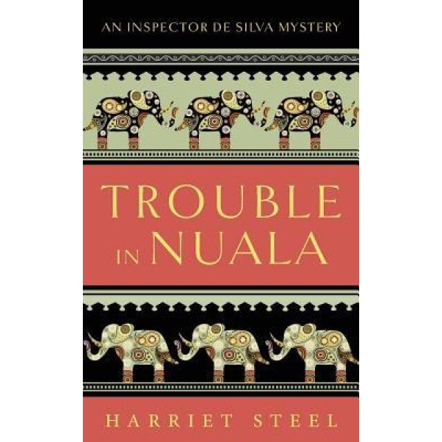 Trouble in Nuala, Harriet Dorothy Steel (Author)
