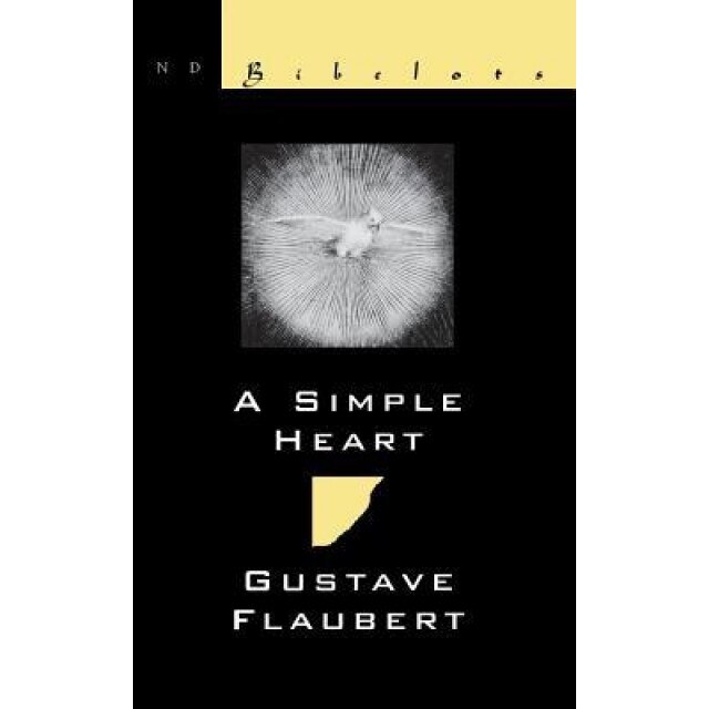 A Simple Heart, Gustave Flaubert, Gustave Flausbert