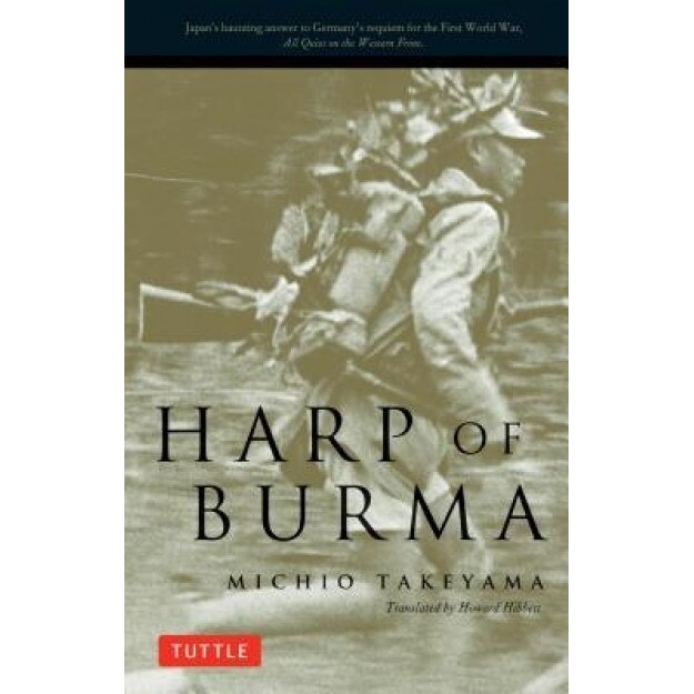 Harp of Burma Harp of Burma, Howard Hibbett, Michio Takeyama