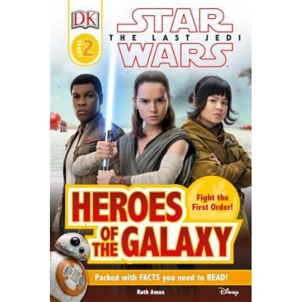 DK Reader L2 Star Wars the Last Jedi Heroes of the Galaxy, DK (Author)