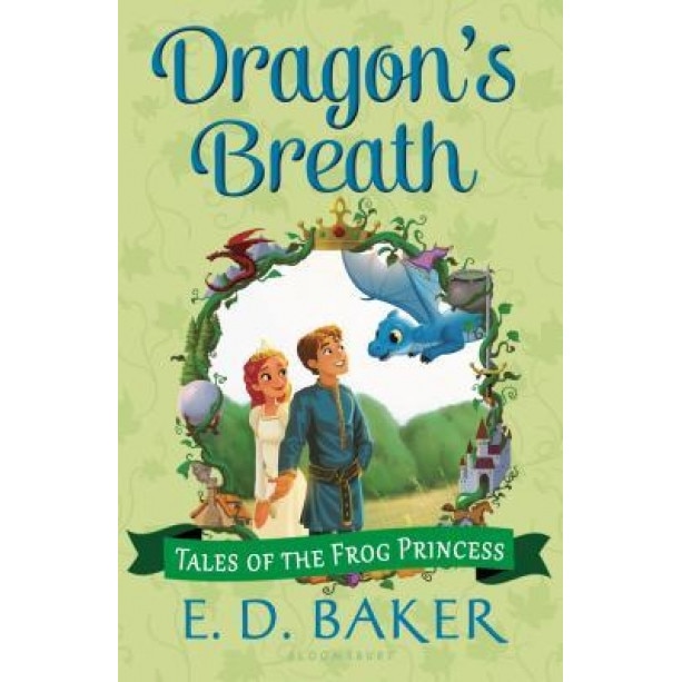 Dragon's Breath, E. D. Baker (Author)