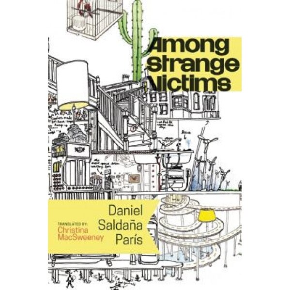 Among Strange Victims, Daniel Saldana Paris (Author)