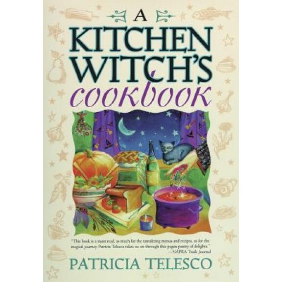 A Kitchen Witch's Cookbook a Kitchen Witch's Cookbook, Patricia J. Telesco (Author)