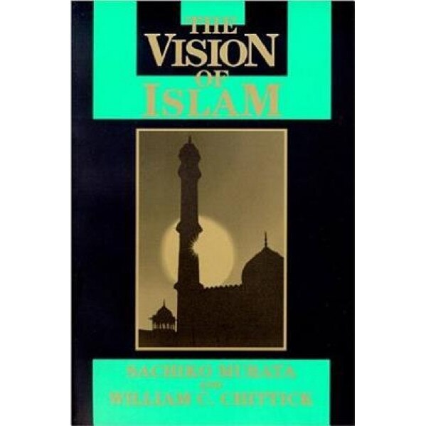 Vision of Islam, Sachiko Murata