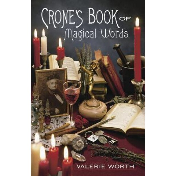 Crone's Book of Magical Words, Valerie Worth