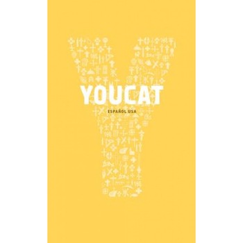 Youcat Espagnol Latinoamerica: Catecismo Joven de La Iglesia Catolica, Christoph Schonborn (Editor) Youcat Espagnol Latinoamerica: Catecismo Joven de La Iglesia Catolica, Christoph Schonborn (Editor)