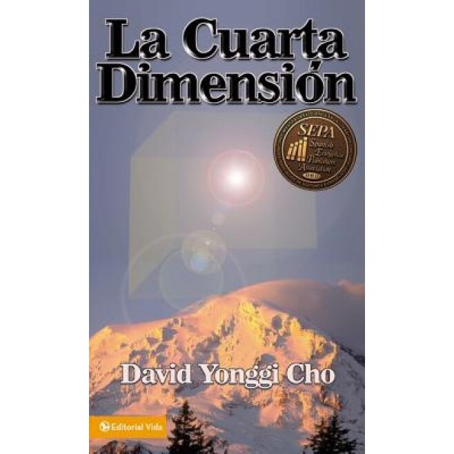 La Cuarta Dimension, David Yonggi Cho