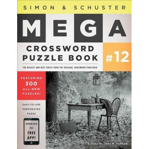 Simon & Schuster Mega Crossword Puzzle Book #12, John M. Samson (Editor)