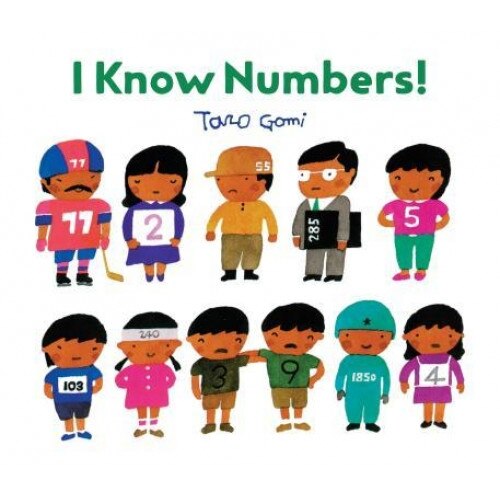 I Know Numbers!, Taro Gomi (Author)