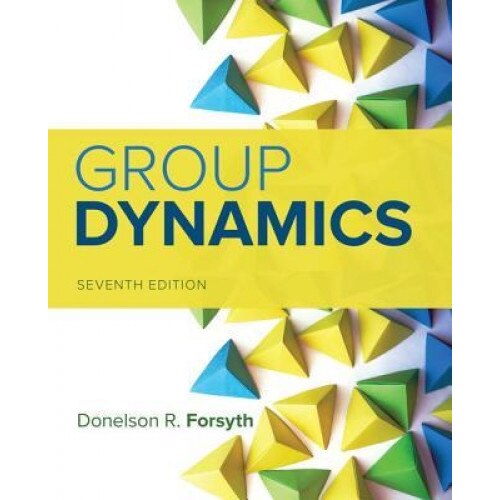 Group Dynamics, Donelson R. Forsyth (Author)