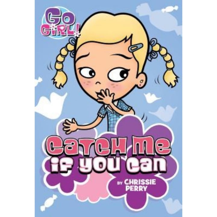 Go Girl! #12 Catch Me If You Can, Thalia Kalkipsakis (Author)
