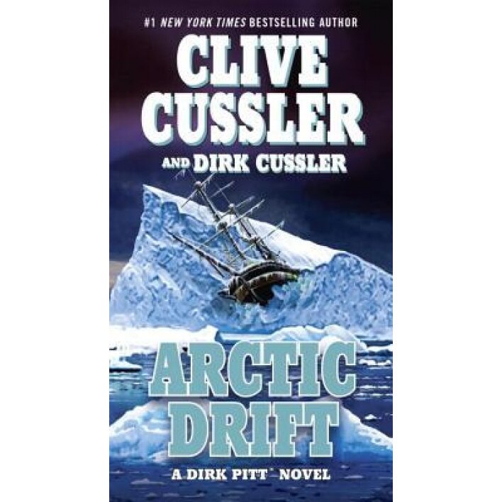Arctic Drift, Clive Cussler, Dirk Cussler