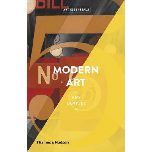 Modern Art: Art Essentials Series, Amy Dempsey (Author)