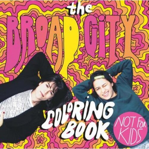 The Broad City Coloring Book, Mike Perry (Illustrator)
