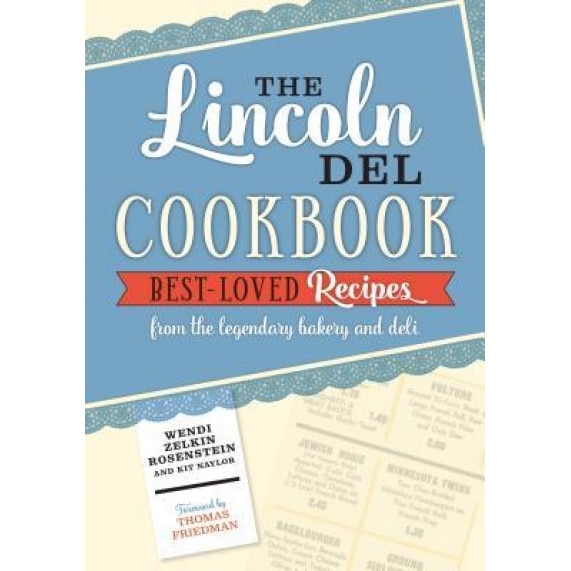 The Lincoln del Cookbook, Wendi Zelkin Rosenstein (Author)
