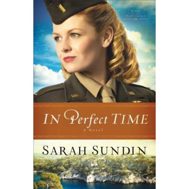 In Perfect Time, Sarah Sundin (Author)
