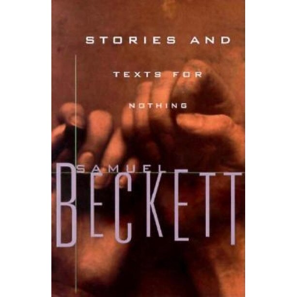 Stories and Texts for Nothing, Samuel Beckett