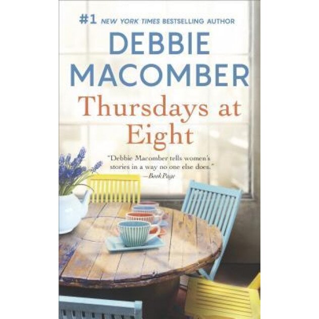 Thursdays at Eight: A Romance Novel, Debbie Macomber (Author)