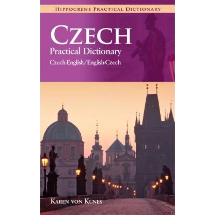 Czech-English/English-Czech Practical Dictionary, Karen Von Kunes (Author)