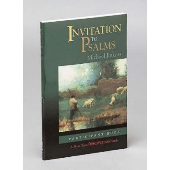 Invitation to Psalms: Participant Book, Michael Jinkins