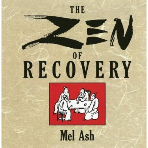 The Zen of Recovery, Mel Ash, Ferdinand Ash