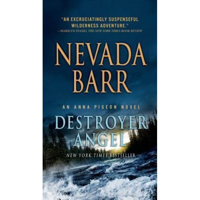 Destroyer Angel: An Anna Pigeon Novel, Nevada Barr (Author)