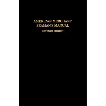 American Merchant Seaman's Manual, American Merchant Seaman's Manual,