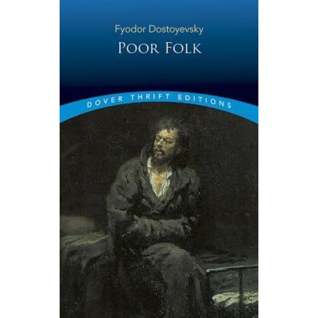 Poor Folk, Fyodor Dostoyevsky