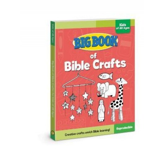 Big Book of Bible Crafts for Kids of All Ages, David C. Cook (Author)