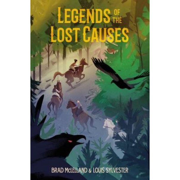 Legends of the Lost Causes, Brad McLelland (Author)